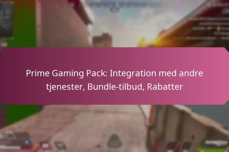 Prime Gaming Pack: Integration med andre tjenester, Bundle-tilbud, Rabatter