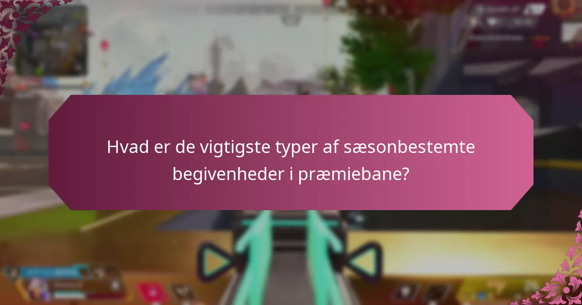 Hvordan fungerer præmiestrukturer under disse begivenheder?