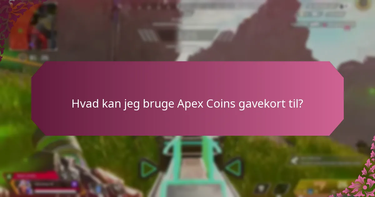Hvordan indløser jeg Apex Coins gavekort?