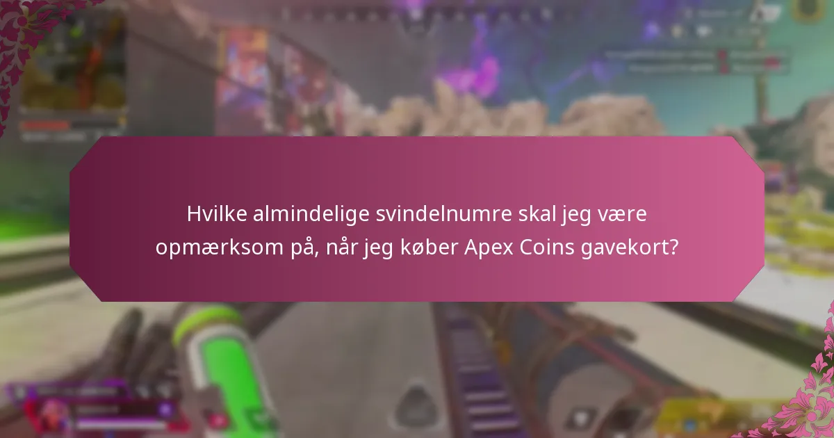 Hvordan kan jeg sikkert købe Apex Coins gavekort?
