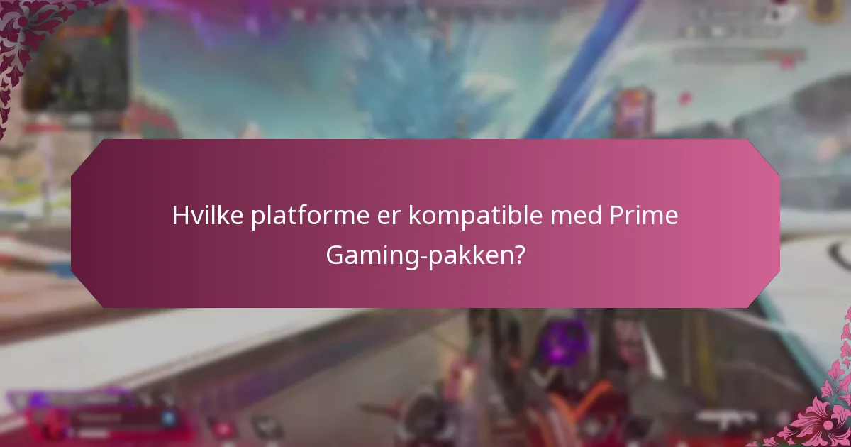 Hvordan sammenlignes Prime Gaming-pakken med andre spilleabonnementer?