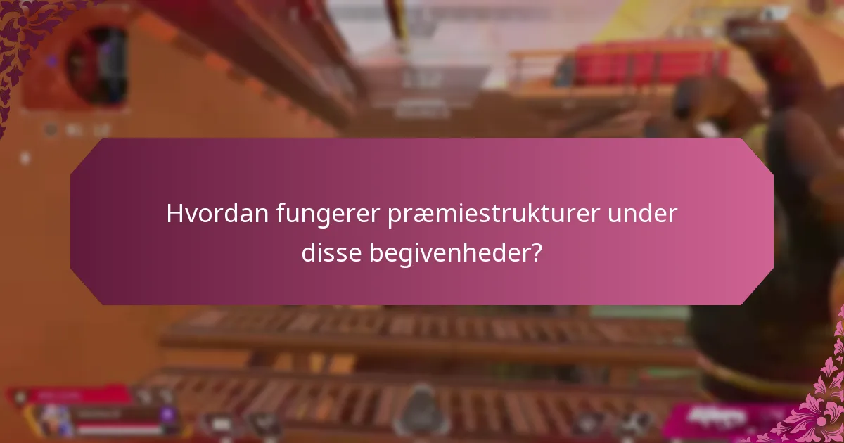 Hvad er deltagelsesretningslinjerne for disse begivenheder?